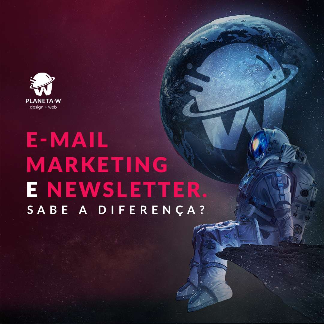 E-mail, marketing e newsletter. Sabe a diferença?