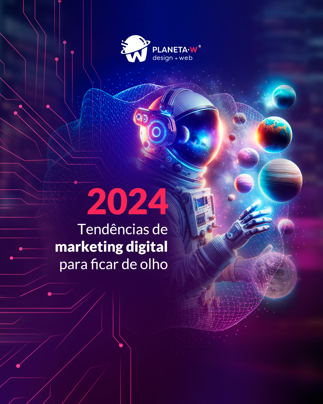 Tendências de marketing digital para ficar de olho em 2024
