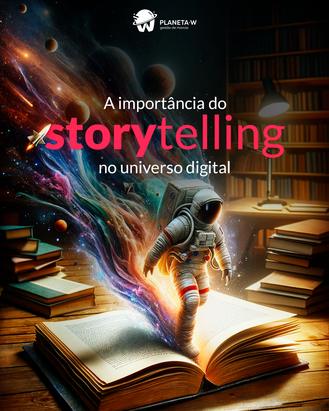 A importância do storytelling no universo digital 
